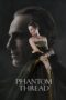 Watch Phantom Thread Movie Online