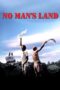 Watch No Man’s Land Movie Online