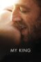 Watch My King (2015) Movie Online