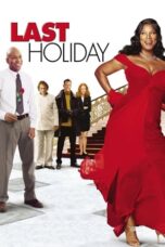 Watch Last Holiday (2006) Movie Online