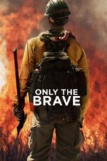 Watch Only the Brave Movie Online