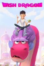 Watch Wish Dragon Movie Online