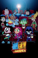 Watch Teen Titans Go! To the Movies Streaming