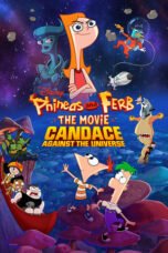 Watch Phineas and Ferb: Candace Against the Universe Streaming