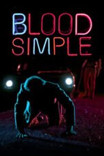 Watch Blood Simple Streaming