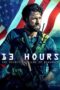 Watch 13 Hours: The Secret Soldiers of Benghazi Movie Online