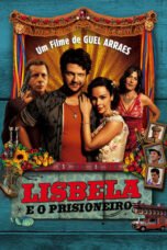 Watch Lisbela and the Prisoner Movie Online