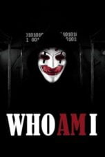 Watch Who Am I Movie Online