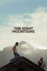 Watch The Eight Mountains Movie Online