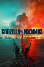 Watch Godzilla vs. Kong Streaming