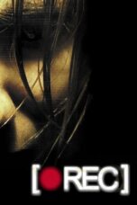 Watch [REC] (2007) Streaming