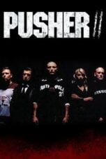 Watch Pusher 2 (2004) Movie Online