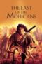 Watch The Last of the Mohicans Movie Online