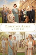 Watch Downton Abbey: A New Era Streaming