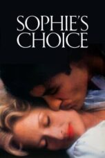 Watch Sophie’s Choice Streaming