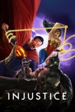 Watch Injustice (2021) Streaming