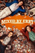 Watch Mixed by Erry Movie Online