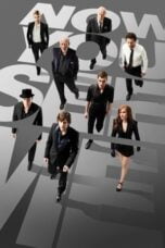 Watch Now You See Me Streaming