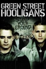 Watch Green Street Hooligans Streaming