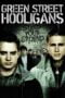 Watch Green Street Hooligans Movie Online