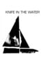 Watch Knife in the Water Movie Online