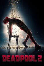 Watch Deadpool 2 Streaming