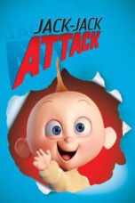 Watch Jack-Jack Attack Movie Online