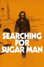 Watch Searching for Sugar Man Streaming