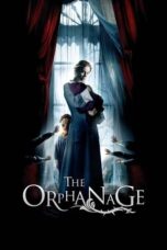 Watch The Orphanage Streaming