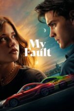 Watch My Fault Movie Online