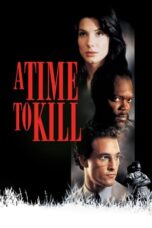 Watch A Time to Kill Movie Online