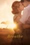 Watch Breathe (2017) Movie Online