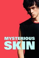 Watch Mysterious Skin Streaming