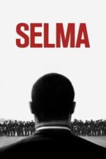 Watch Selma (2014) Movie Online