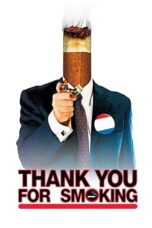 Watch Thank You for Smoking Movie Online