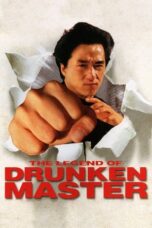 Watch The Legend of Drunken Master Streaming