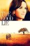 Watch The Good Lie Movie Online