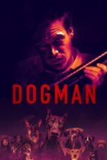 Watch Dogman Movie Online