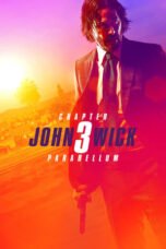 Watch John Wick: Chapter 3 – Parabellum Streaming