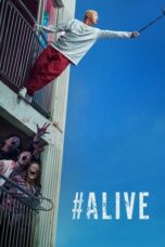 Watch #Alive Movie Online