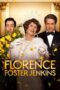 Watch Florence Foster Jenkins Movie Online