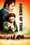 Watch Ashes of Time Movie Online