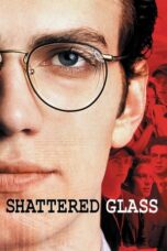 Watch Shattered Glass Streaming