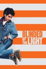 Watch Blinded by the Light Streaming