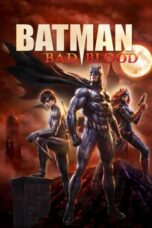 Watch Batman: Bad Blood Streaming