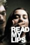 Watch Read My Lips Movie Online