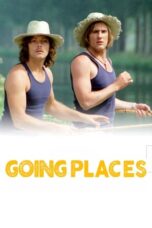 Watch Going Places (1974) Streaming