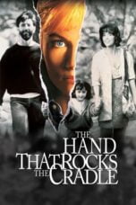 Watch The Hand that Rocks the Cradle Movie Online