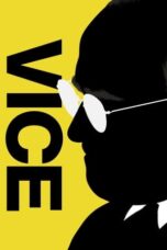 Watch Vice (2018) Streaming