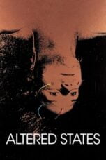 Watch Altered States (1980) Streaming